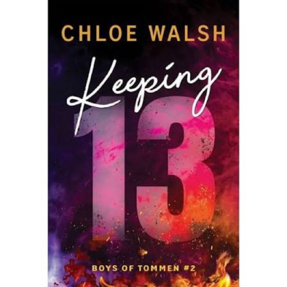 Keeping 13 by Chloe Walsh